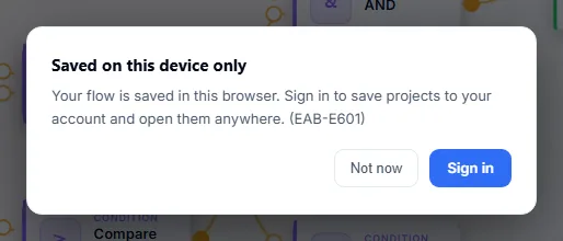 The message in the Strategy Builder that says the flow is saved on this device only, with the Sign in button