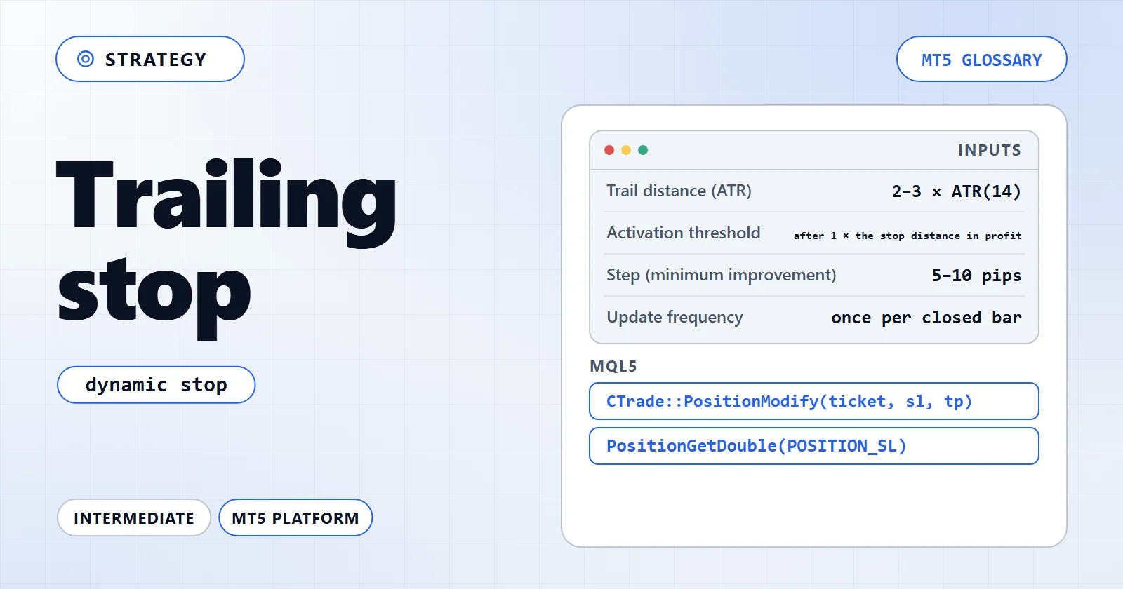 Trailing stop — MT5 glossary overview